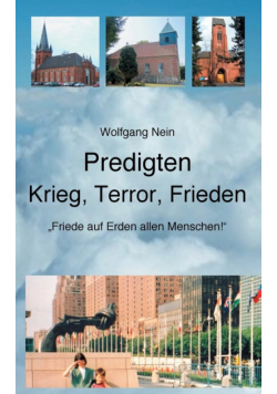 Predigten - Krieg, Terror, Frieden