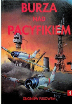 Burza nad Pacyfikiem Tom I