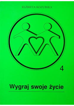 Wygraj swoje życie