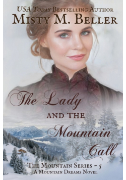The Lady and the Mountain Call