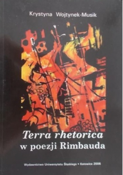 Terra rhetorica w poezji Rimbauda