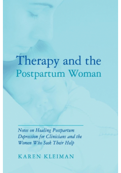 Therapy and the Postpartum Woman