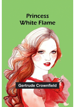 Princess White Flame