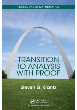 Transition to Analysis with Proof