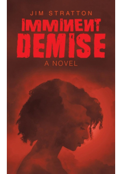 Imminent Demise