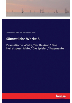 Sämmtliche Werke 5