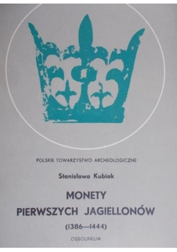 Monety pierwszych Jagiellonów