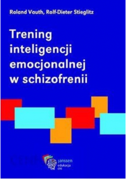 Trening inteligencji emocjonalnej w schizofrenii