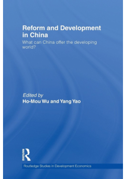 Reform and Development in China