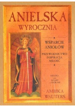 Anielska wyrocznia Wsparcie Aniołów +36 kart