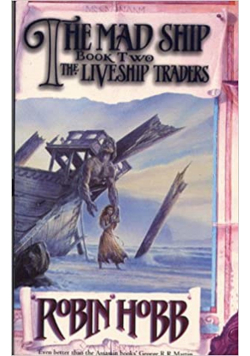 The mad ship Book two the live ship trades