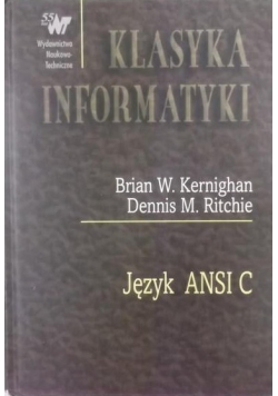 Język ANSI C  Klasyka informatyki