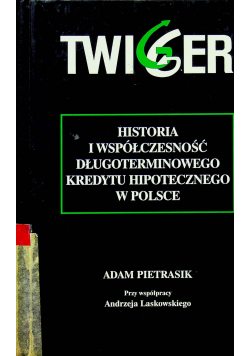 Historia i współczesność długoterminowego kredytu hipotecznego w Polsce