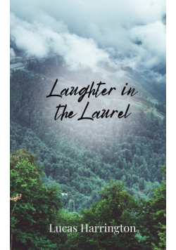 Laughter in the Laurel