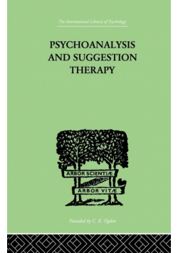 Psychoanalysis And Suggestion Therapy