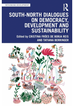 South-North Dialogues on Democracy, Development and Sustainability
