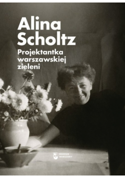 Projektantka warszawskiej zieleni