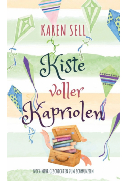 Kiste voller Kapriolen