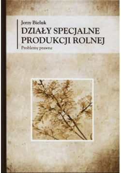 Działy specjalne produkcji rolnej