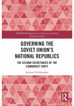 Governing the Soviet Union's National Republics