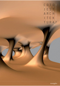 Co to jest architektura? Tom 2