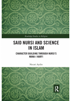 Said Nursi and Science in Islam