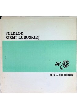 Folklor ziemi lubelskiej  nuty