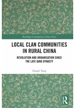 Local Clan Communities in Rural China