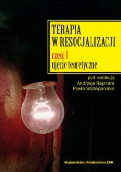 Terapia w resocjalizacji Część 1