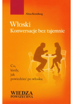 Kreisberg Alina - Włoski konwersacje bez tajemnic