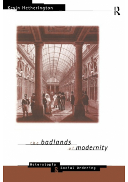 The Badlands of Modernity