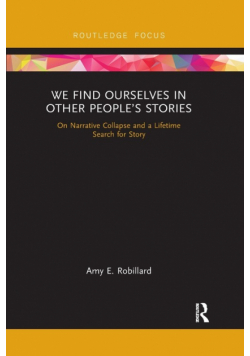 We Find Ourselves in Other People's Stories