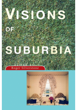 Visions of Suburbia
