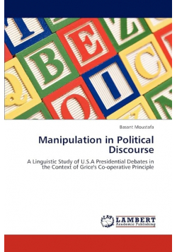Manipulation in Political Discourse