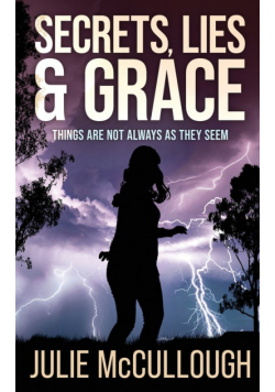 Secrets, Lies & Grace