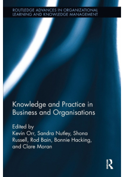 Knowledge and Practice in Business and Organisations