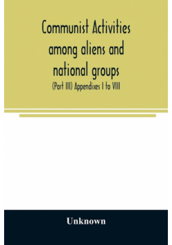 Communist activities among aliens and national groups. Hearings before the Subcommittee on Immigration and Naturalization of the Committee on the Judiciary, United States Senate, Eighty-first Congress, first session, on S. 1832, a bill to amend the Immigr