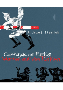 Czekając na Turka