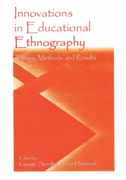 Innovations in Educational Ethnography