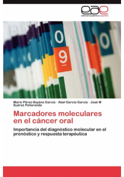 Marcadores Moleculares En El Cancer Oral