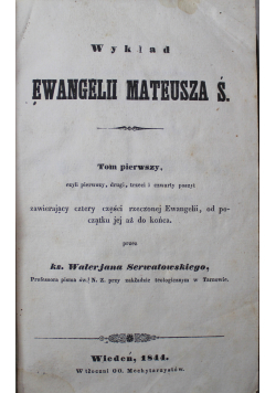 Wykład Ewangelii Mateusza Ś Tom I 1844 r.