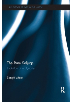 The Rum Seljuqs