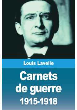 Carnets de guerre 1915-1918