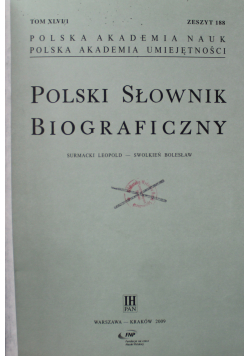 Polski słownik biograficzny Tom XLVI Zeszyt od 188 do 191