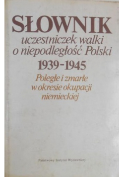 Słownik uczestniczek walki o niepodległość Polski