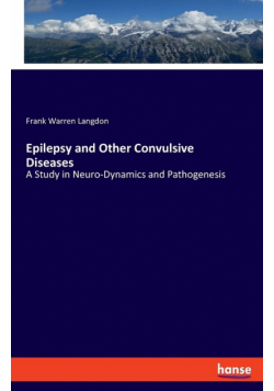 Epilepsy and Other Convulsive Diseases
