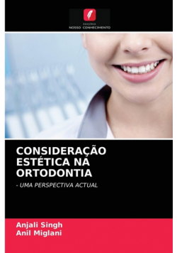 Consideração Estética Na Ortodontia