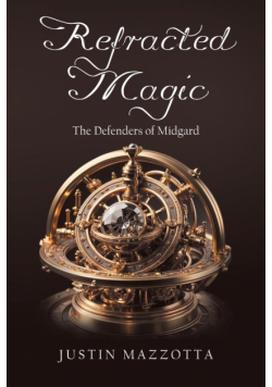 Refracted Magic
