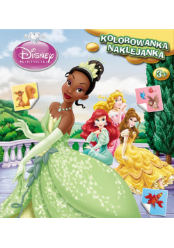 Disney: Księżniczka. Kolorowanka naklejanka