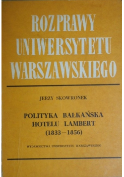 Polityka bałkańska hotelu Lambert 1833 - 1856